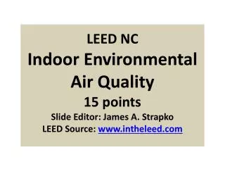 EQ Prerequisite 1 Minimum Indoor Air Quality (IAQ) Performance