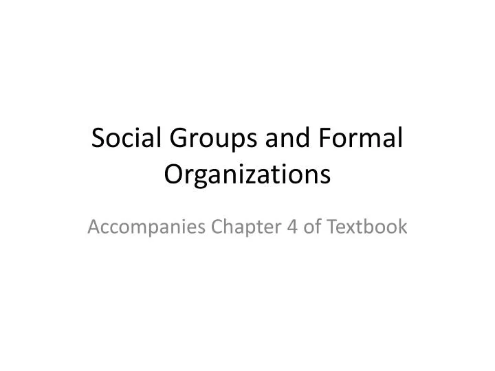 social groups and formal organizations