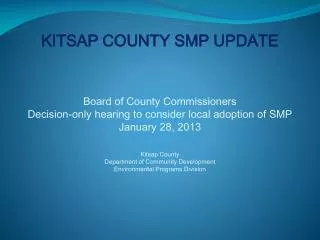 KITSAP COUNTY SMP UPDATE Board of County Commissioners