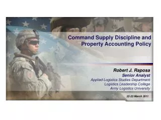 Robert J. Raposa Senior Analyst Applied Logistics Studies Department Logistics Leadership College