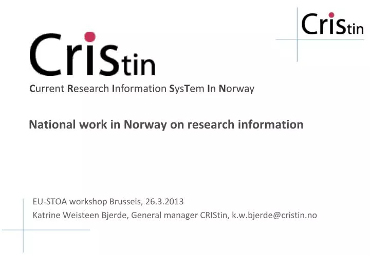 national work in norway on research information