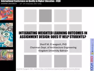 INTEGRATING WEIGHTED LEARNING OUTCOMES IN ASSIGNMENT DESIGN: DOES IT HELP STUDENTS?