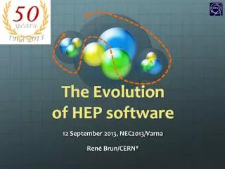 The Evolution of HEP software
