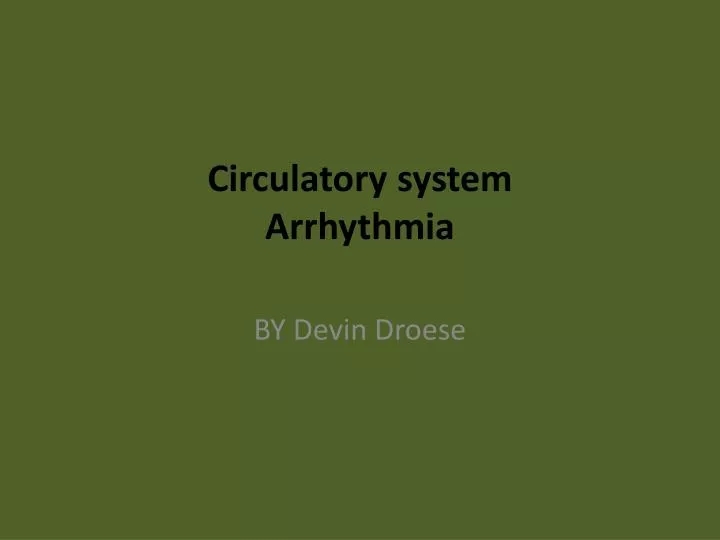 circulatory system arrhythmia