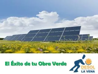 el xito de tu obra verde