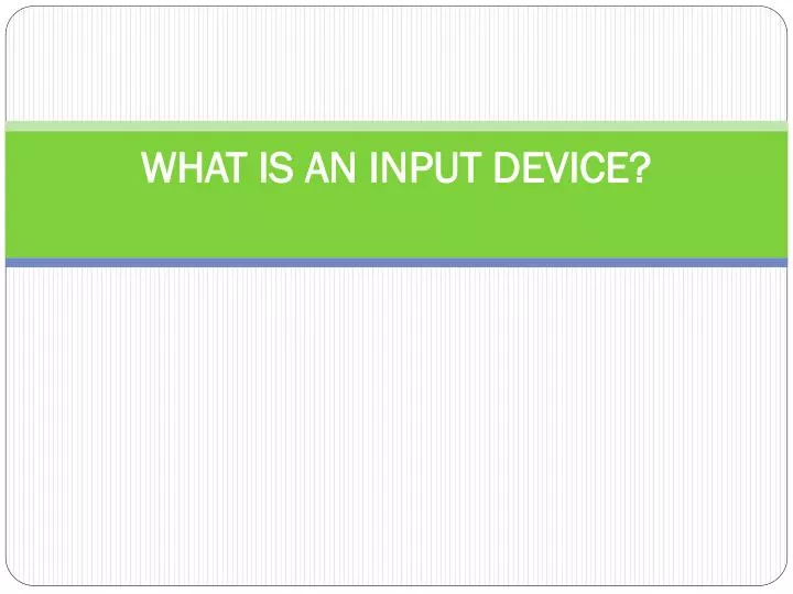 what is an input device