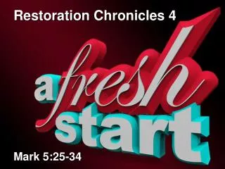 Restoration Chronicles 4