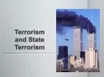 Terrorism and State Terrorism - slide 1