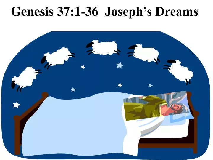 genesis 37 1 36 joseph s dreams