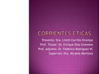 corrientes eticas