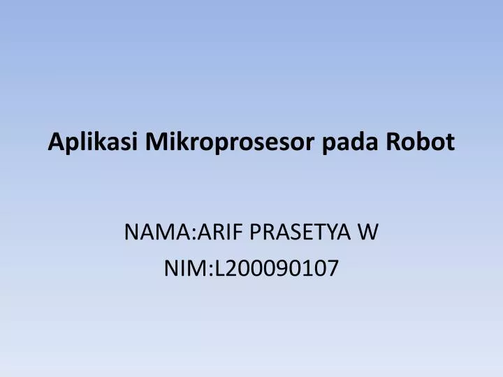 aplikasi mikroprosesor pada robot