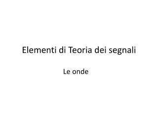 elementi di teoria dei segnali