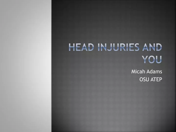 head injuries and you