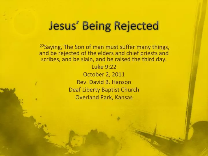 jesus being rejected