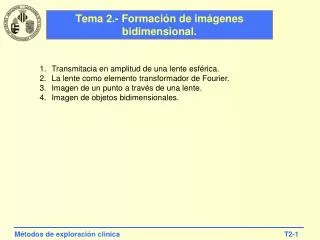 tema 2 formaci n de im genes bidimensional