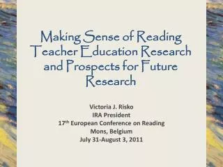 Making Sense of Reading Teacher Education Research and Prospects for Future Research