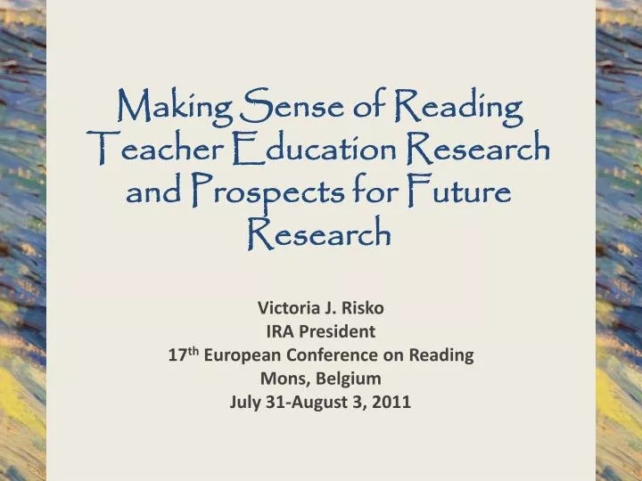 making sense of reading teacher education research and prospects for future research