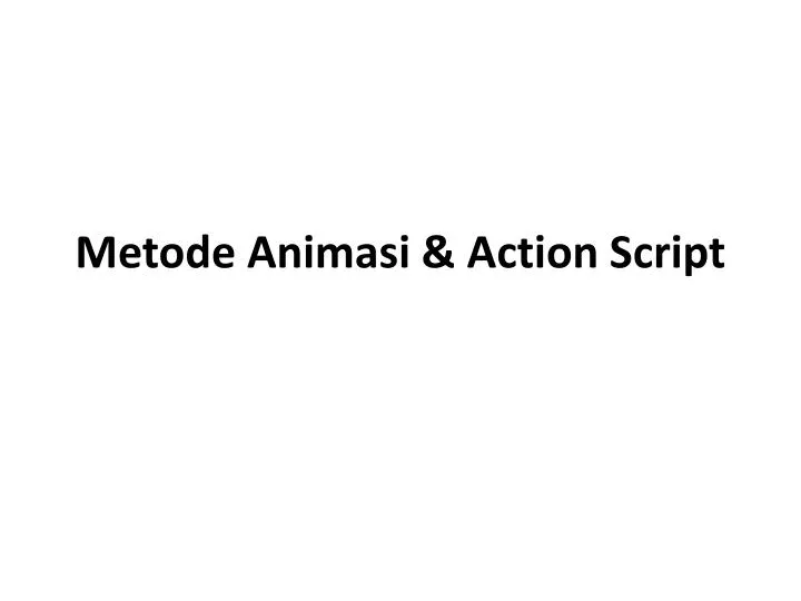 metode animasi action script