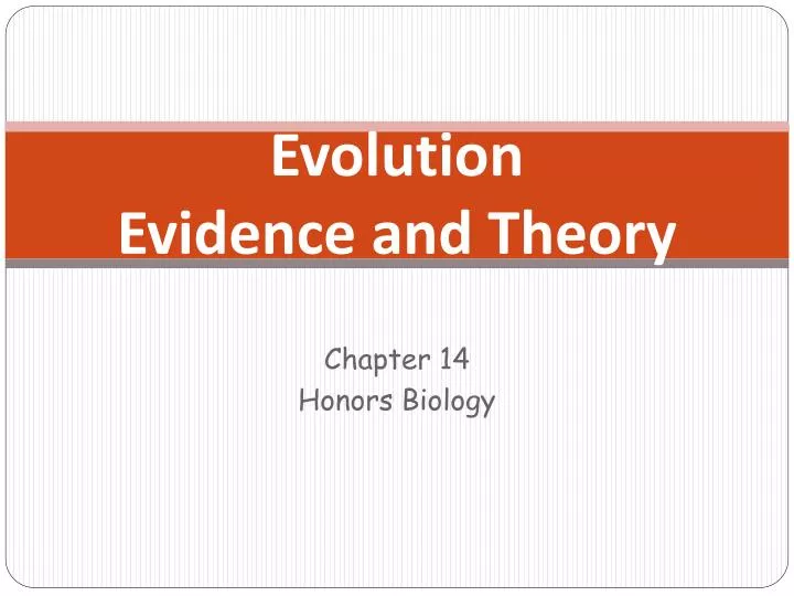 evolution evidence and theory
