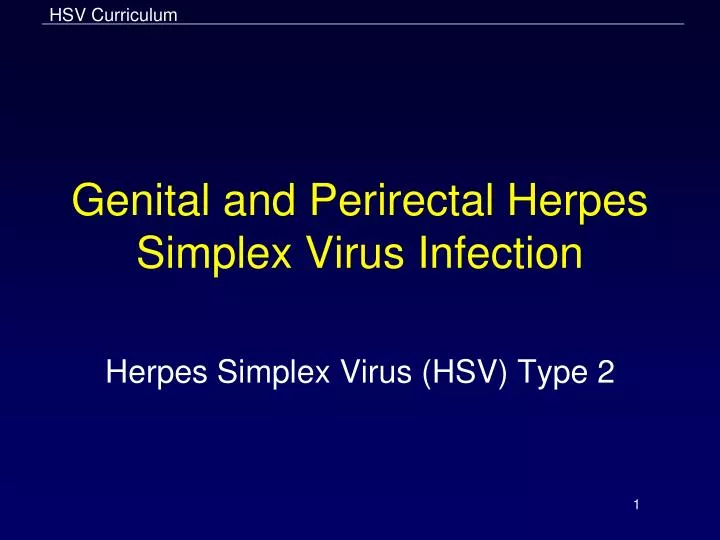 genital and perirectal herpes simplex virus infection