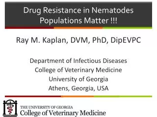 Drug Resistance in Nematodes Populations Matter !!!