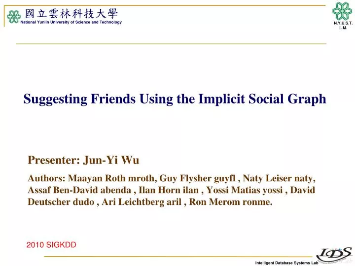 suggesting friends using the implicit social graph