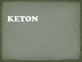 keton