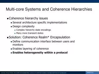 Multi-core Systems and Coherence Hierarchies