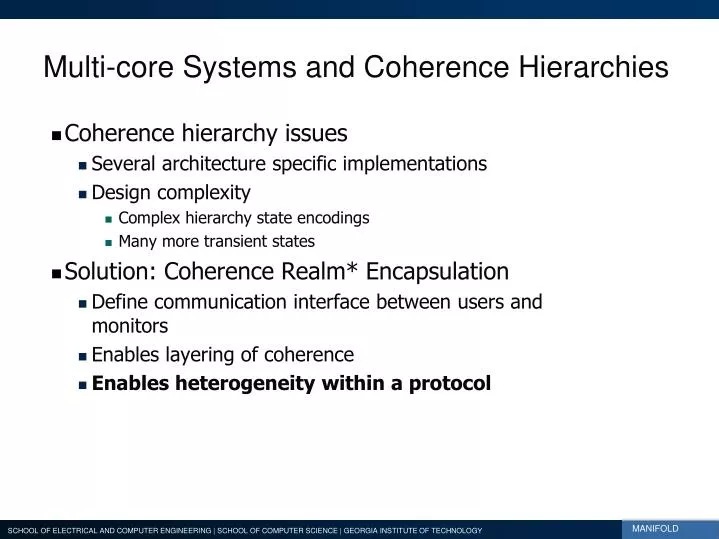 multi core systems and coherence hierarchies
