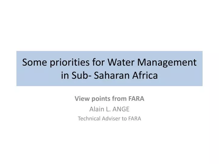 some priorities for water management in sub saharan africa