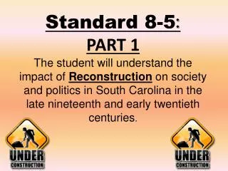 RECONSTRUCTION IN THE SOUTH Reconstruction means to : REBUILD