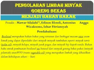 pengolahan limbah minyak goreng bekas menjadi bahan bakar