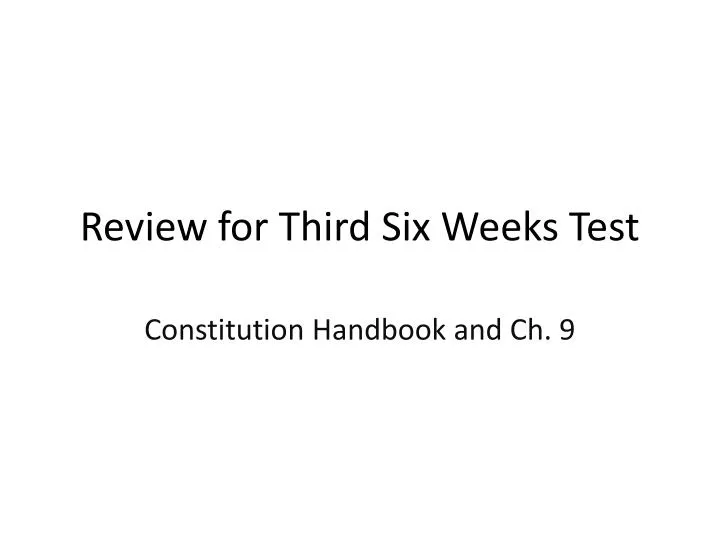 review for third six weeks test