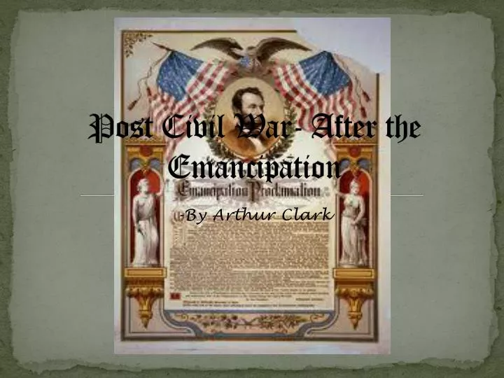 post civil war after the emancipation