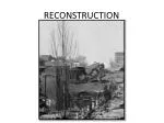 RECONSTRUCTION - slide 1