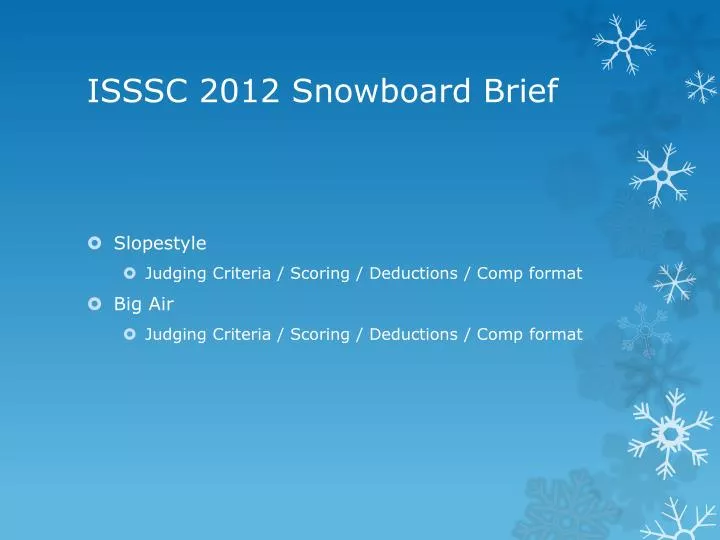 isssc 2012 snowboard brief