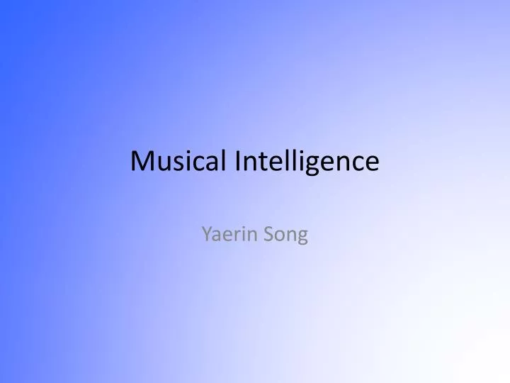musical intelligence