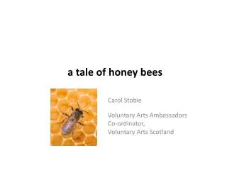 a tale of honey bees