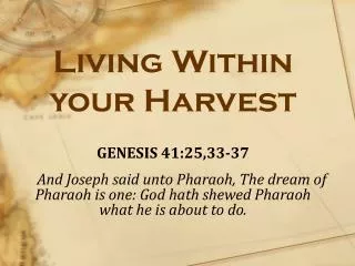 Living Within your Harvest
