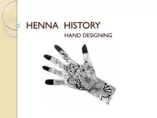 HENNA HISTORY