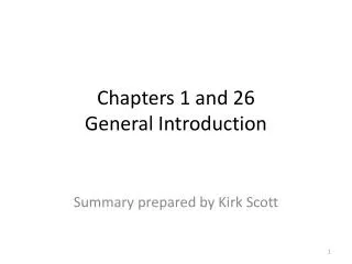 Chapters 1 and 26 General Introduction