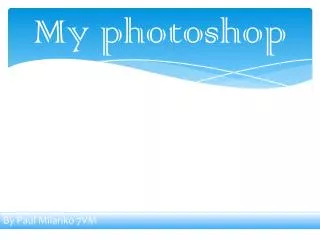my photoshop