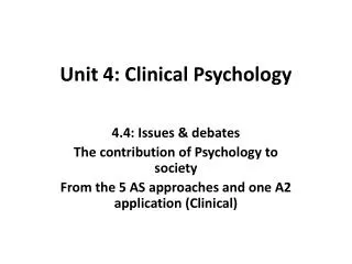 unit 4 clinical psychology