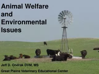 Animal Welfare and Environmental Issues