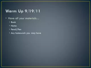 Warm Up 9/19/11