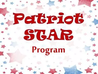 Patriot STAR Program