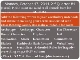 Monday, October 17, 2011 2 nd Quarter #1