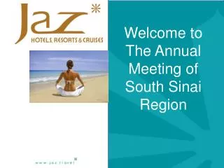 Welcome to The Annual Meeting of South Sinai Region