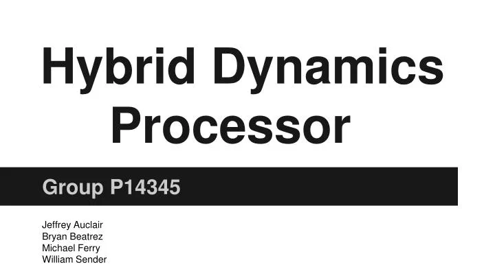 hybrid dynamics processor