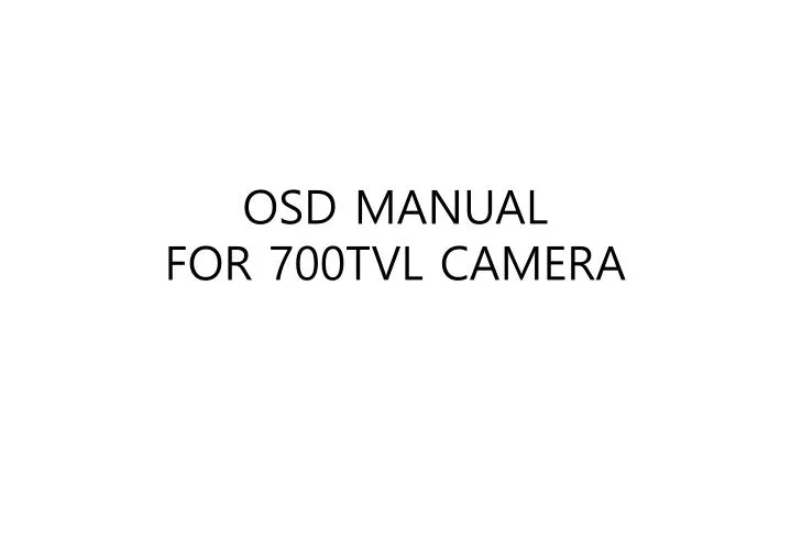 osd manual for 700tvl camera
